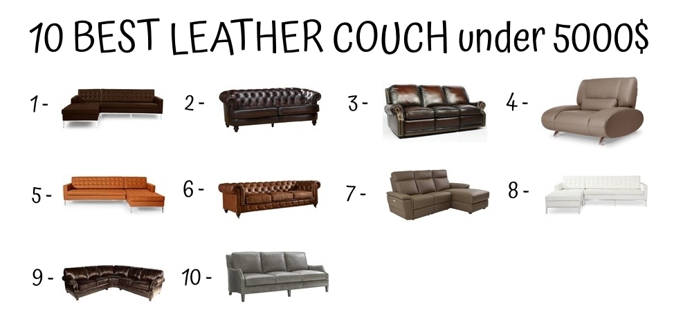 10 Best Leather Couch Under 5000$